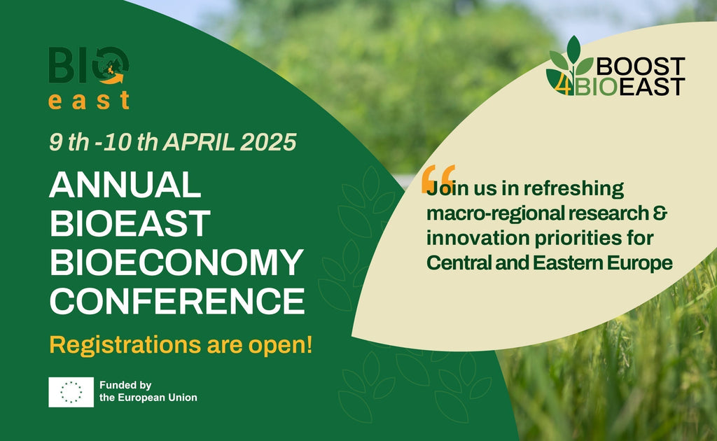 Conferința Anuală BIOEAST pentru Bioeconomie, 9-10 aprilie 2025 ...